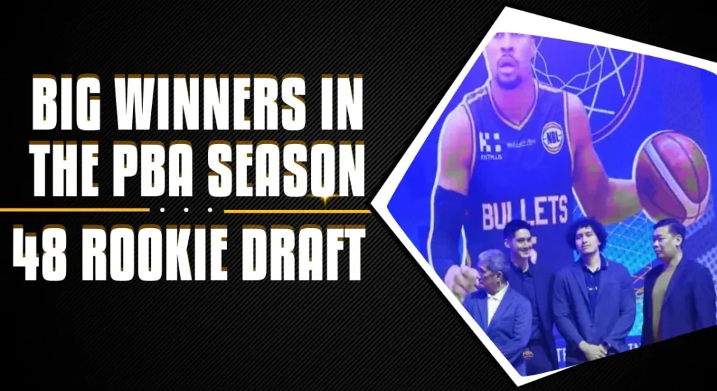 Big Winners in the PBA Season 48th Rookie Draft​