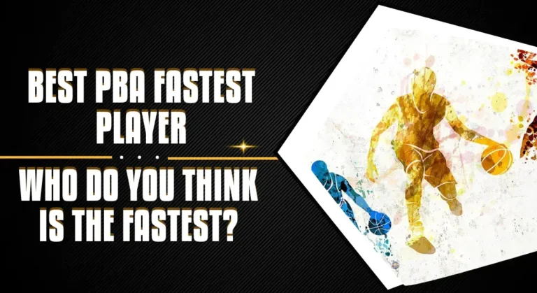 PBA Fastest Player 2023