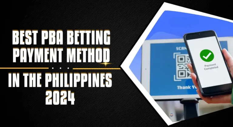 PBA Betting Best Payment Method