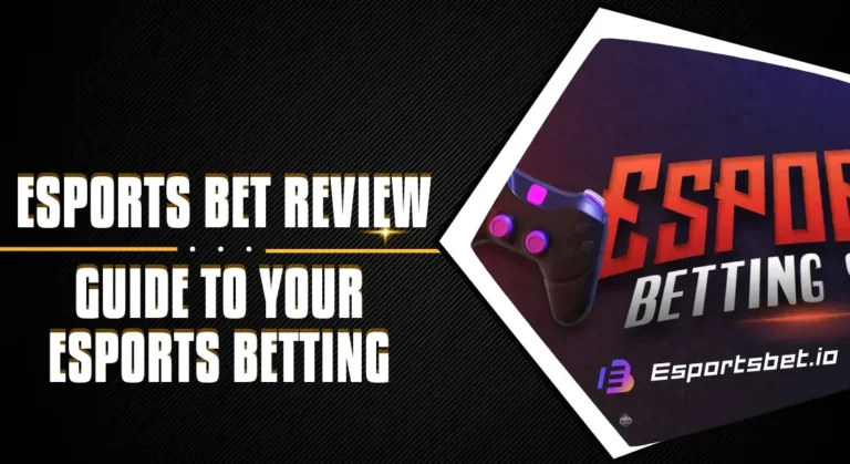 Esports Bet Review