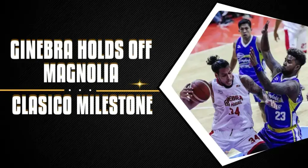 Ginebra x Magnolia Clasico Miles